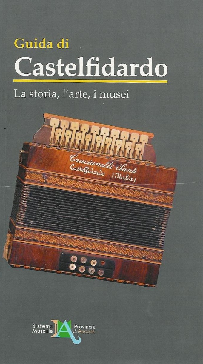 Presentazione "Guida di Castelfidardo:la storia, l`arte, i musei"