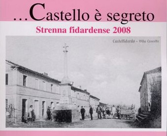 "...Castello è segreto"  Strenna Fidardense 2008