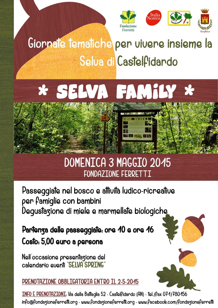 Domenica 3 maggio, "Selva family" con la F. Ferretti